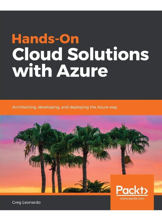 Hands-On Cloud Solutions with Azure