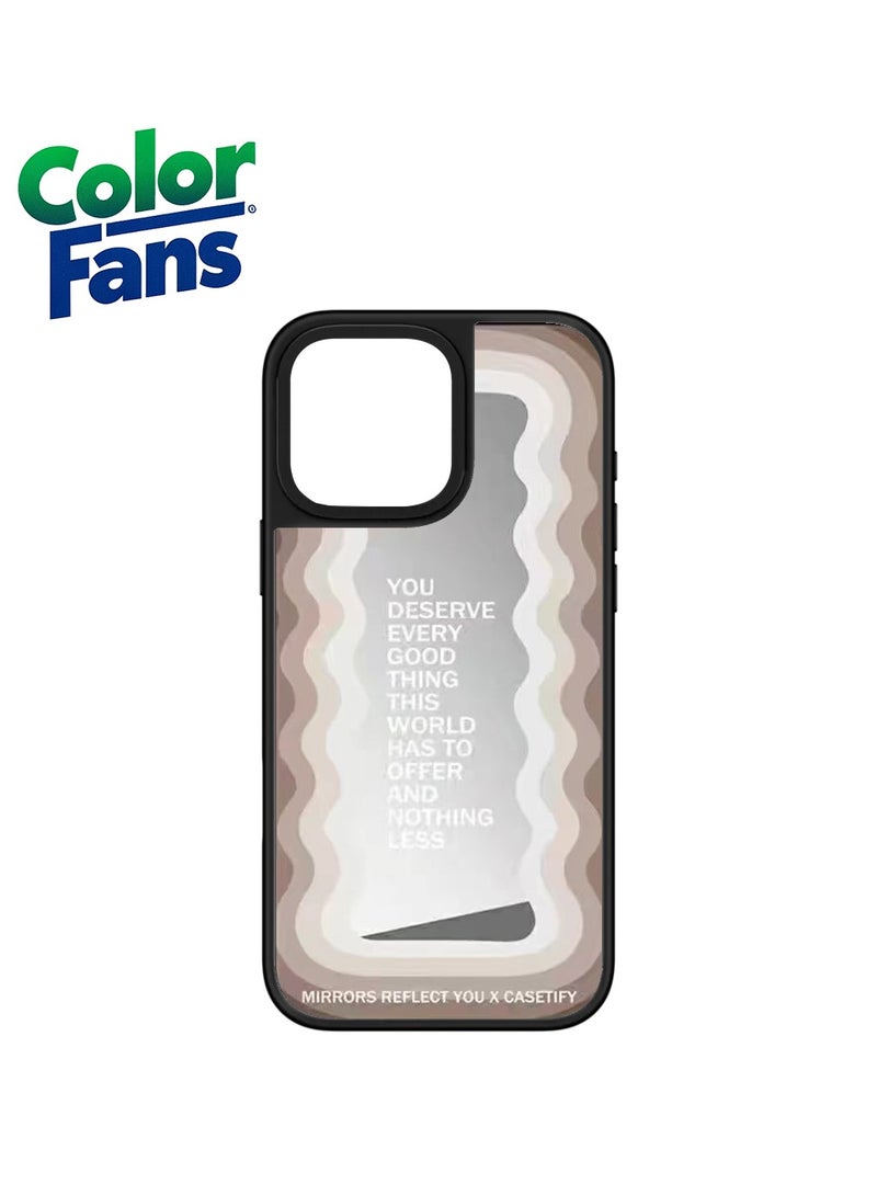 Color Fans iPhone 14 Pro Max Inspirational Mirror Case  - Neutral Waves with Reflective Text 
