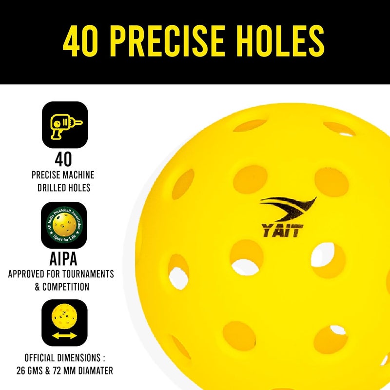 YAIT Sports Gee-40 Pickleball Ball (Pack of 6) with Mesh Bag | 40 Precise Holes | Perfectly Balanced, Durable PP Material, True Flight | AIPA Approved Pickleball | Tournaments & Competitions (Yellow) - Image 3