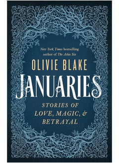 Januaries: Stories of Love, Magic & Betrayal