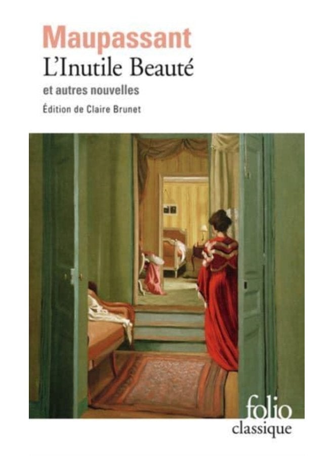 L inutile beaute et autres nouvelles incl Le Noye - Paperback