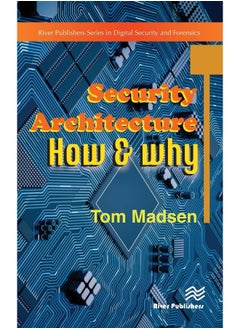 Security Architecture – How & Why  - Image 2