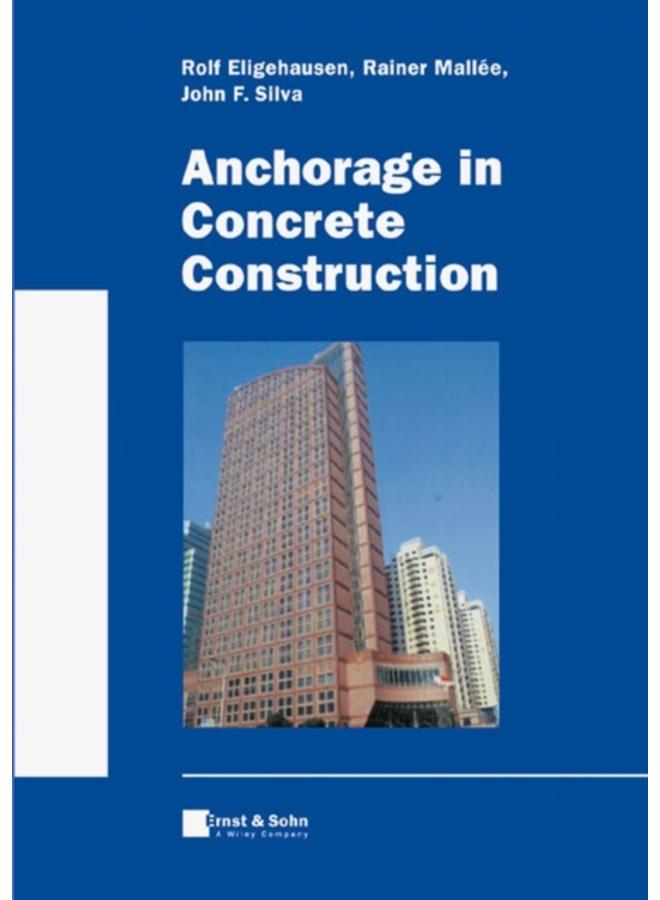 Anchorage in Concrete Construction