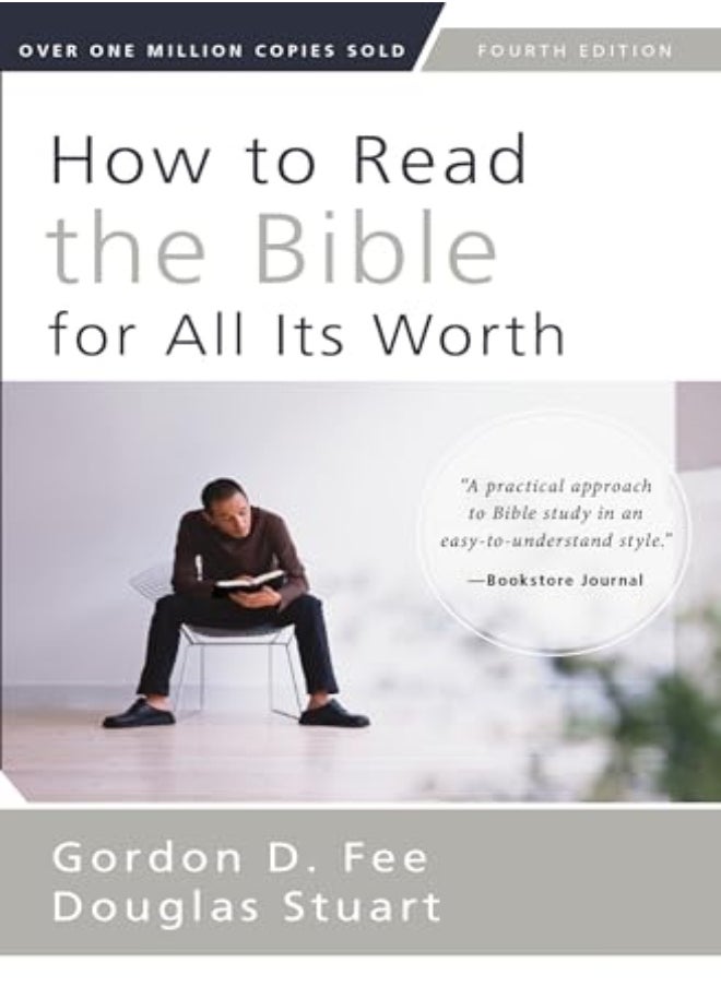 How to Read the Bible for All Its Worth 