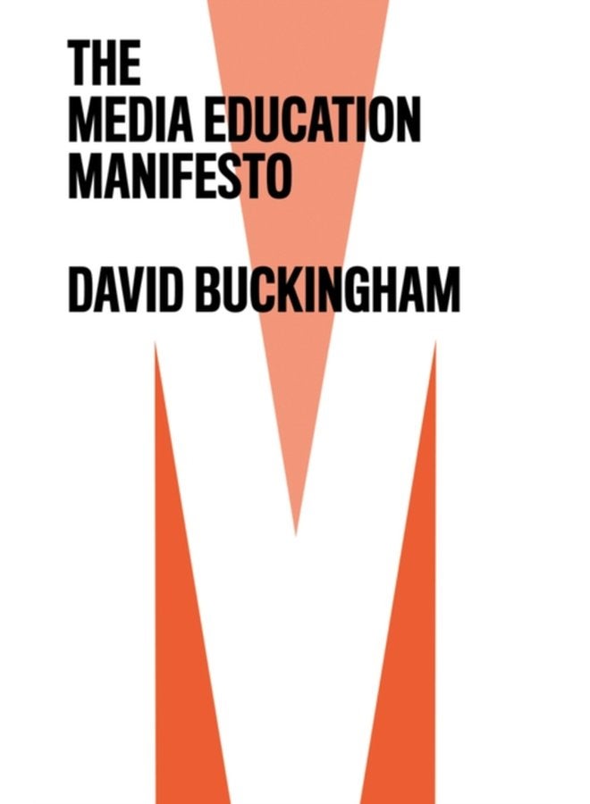 The Media Education Manifesto - Paperback