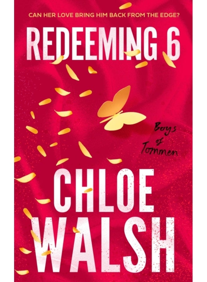 Redeeming 6 : Epic, emotional and addictive romance from the TikTok phenomenon