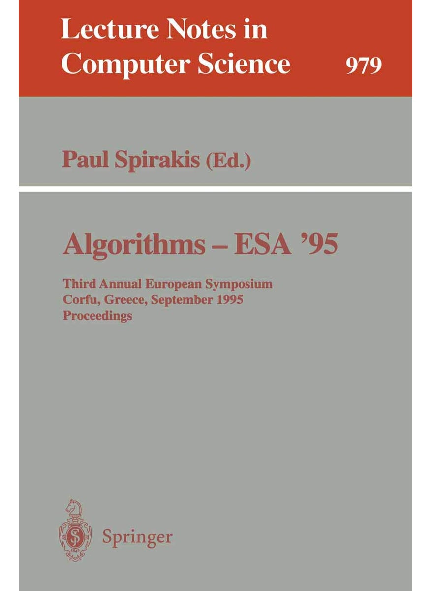 Algorithms - ESA '95: Third Annual European Symposium, Corfu, Greece, September, 25 - 27, 1995. Proceedings 
