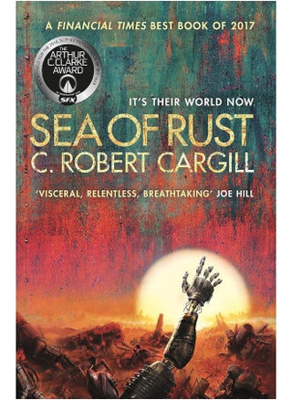 Sea of Rust: The post-apocalyptic science fiction epic about AI and what makes us human - pzsku/ZBD3A333B6E2A37F12290Z/45/_/1724847479/a5813593-49e3-4def-a44b-5af008ff2d4f