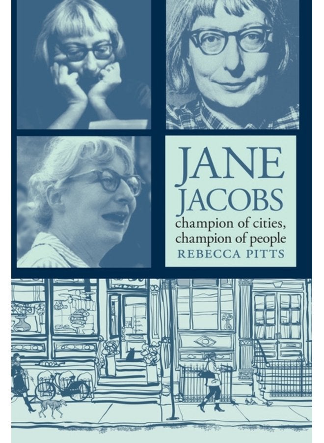 Jane Jacobs Champion Of Cities Champion Of People - Paperback