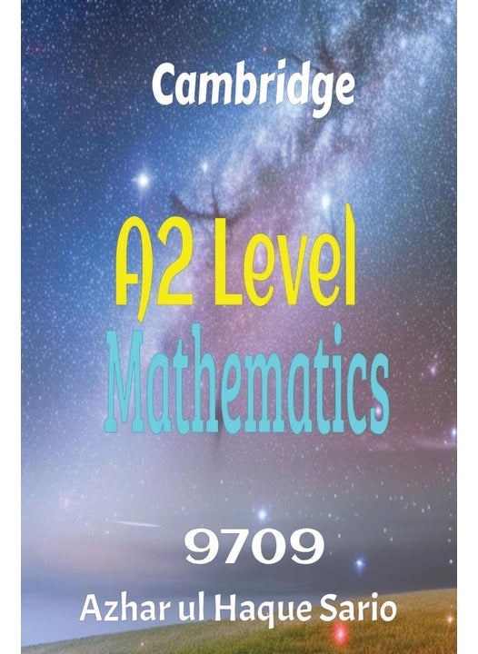 Cambridge A2 Level Mathematics 9709