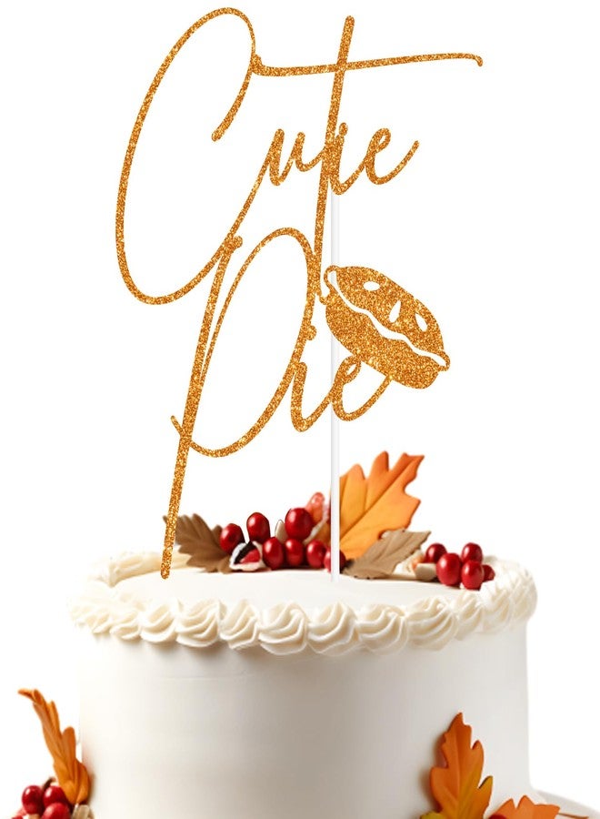 ZACHAKO Orange Glitter Cutie Pie Cake Topper, Sweet As Pie/Sweet Little Pumpkin, Pumpkin Cutie Pie Themed Baby Shower Party Decorations Supplies - Image 1