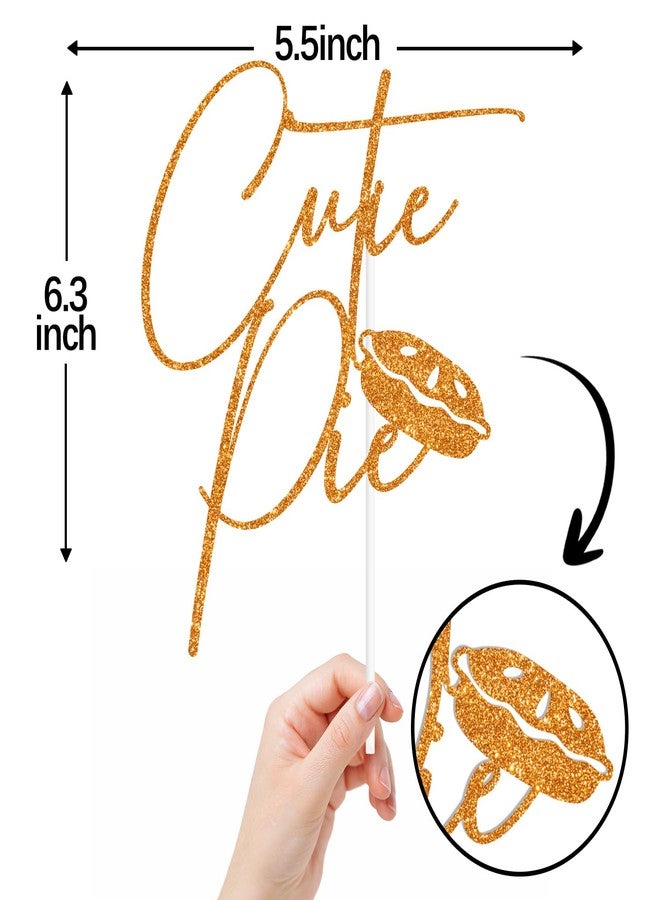 ZACHAKO Orange Glitter Cutie Pie Cake Topper, Sweet As Pie/Sweet Little Pumpkin, Pumpkin Cutie Pie Themed Baby Shower Party Decorations Supplies - Image 2