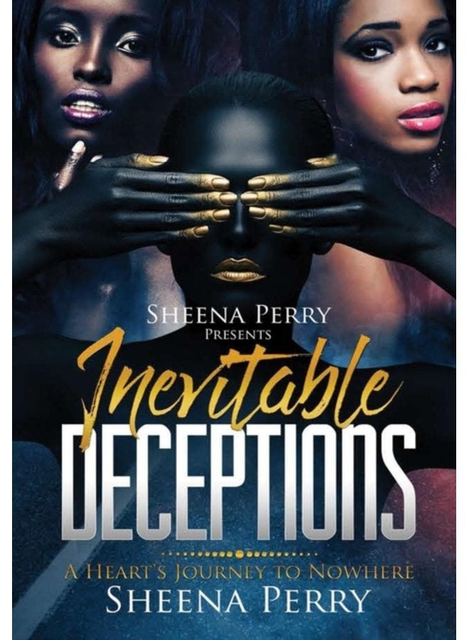 Inevitable Deceptions A Heart s Journey to Nowhere - Hardback