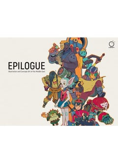 Image Comics Epilogue: Illustration and Concept Art of the Middle East 