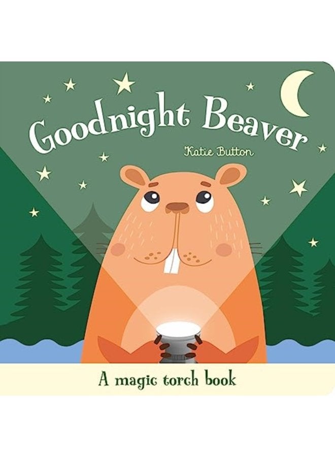 Goodnight Beaver - Hardback