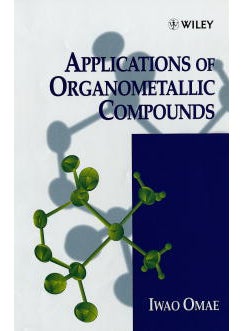 Applications of Organometallic Compounds 