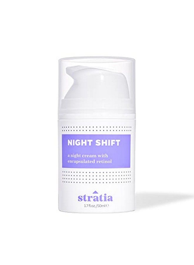 Stratia Night Shift | Agedefying Night Cream With Encapsulated Retinol | Formulated For All Skin Types | 1.7 Fl Oz - Image 1