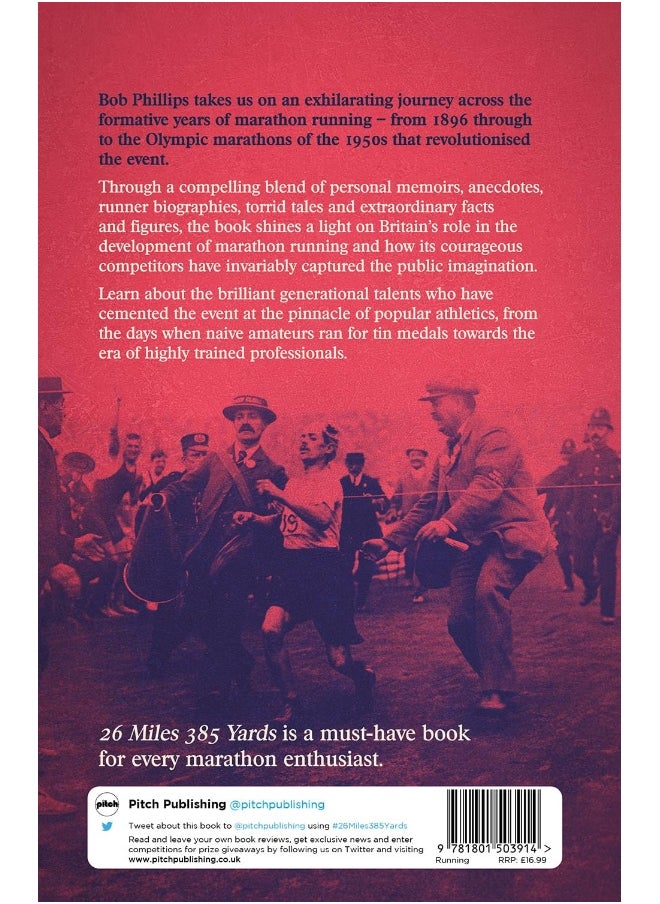 26 Miles 385 Yards: How Britain Made the Marathon and Other Tales of the Torrid Tarmac  - Image 3