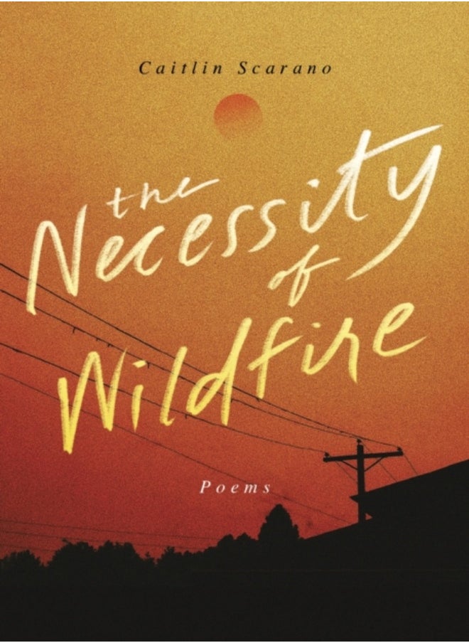 null - The Necessity of Wildfire - Image 1