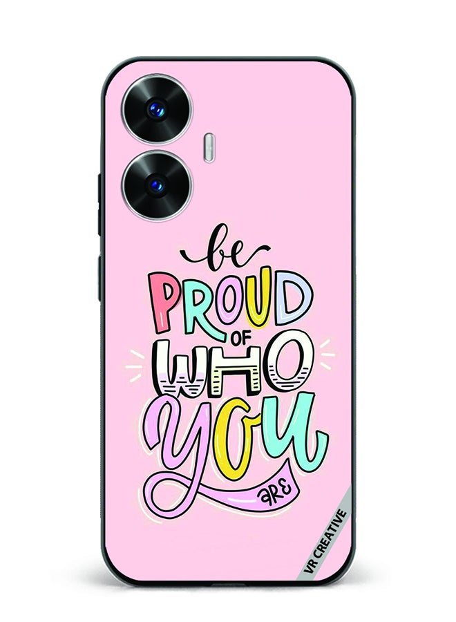 VR CREATIVE Protective Case Cover For Realme C55 Be Proud Of Who You are  Design Multicolour - Image 2