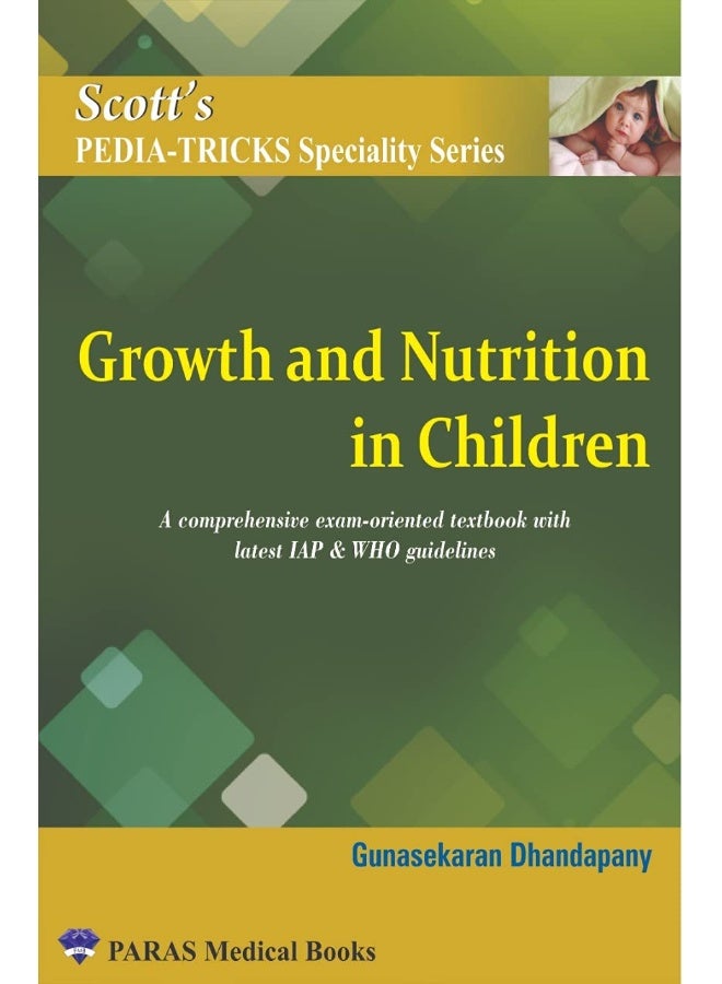 Scotts Pedia-Tricks Speciality Series: Growth and Nutrition in Children 1st/2021 - Image 2
