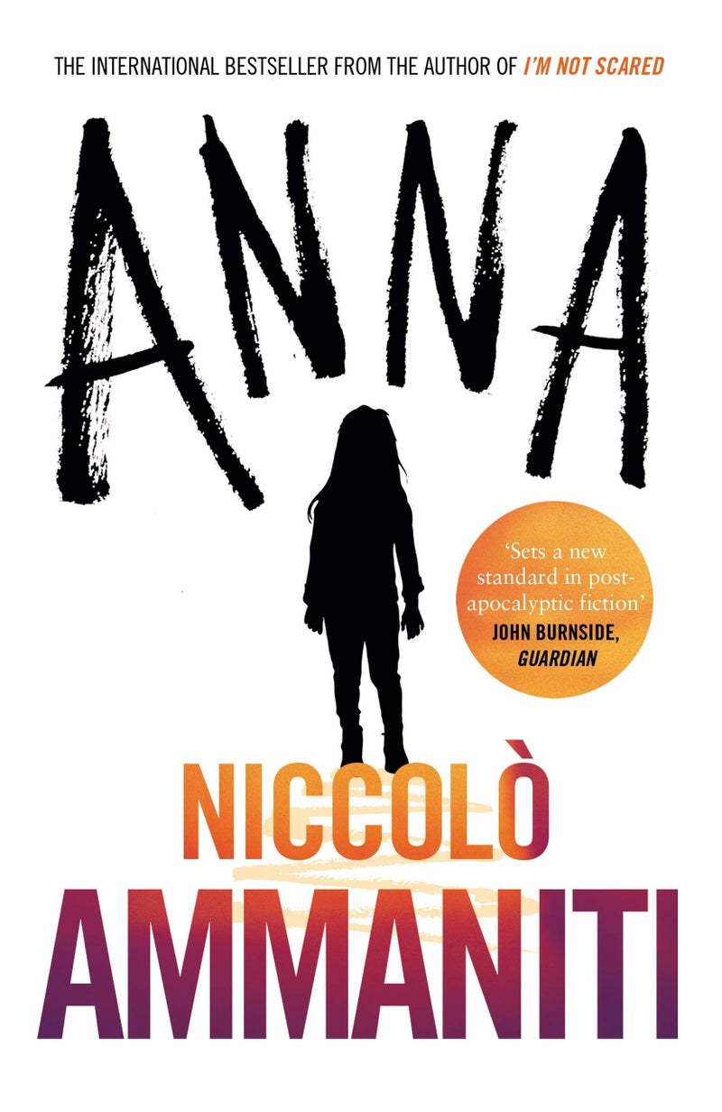 Anna [Apr 05, 2018] Ammaniti, Niccolo