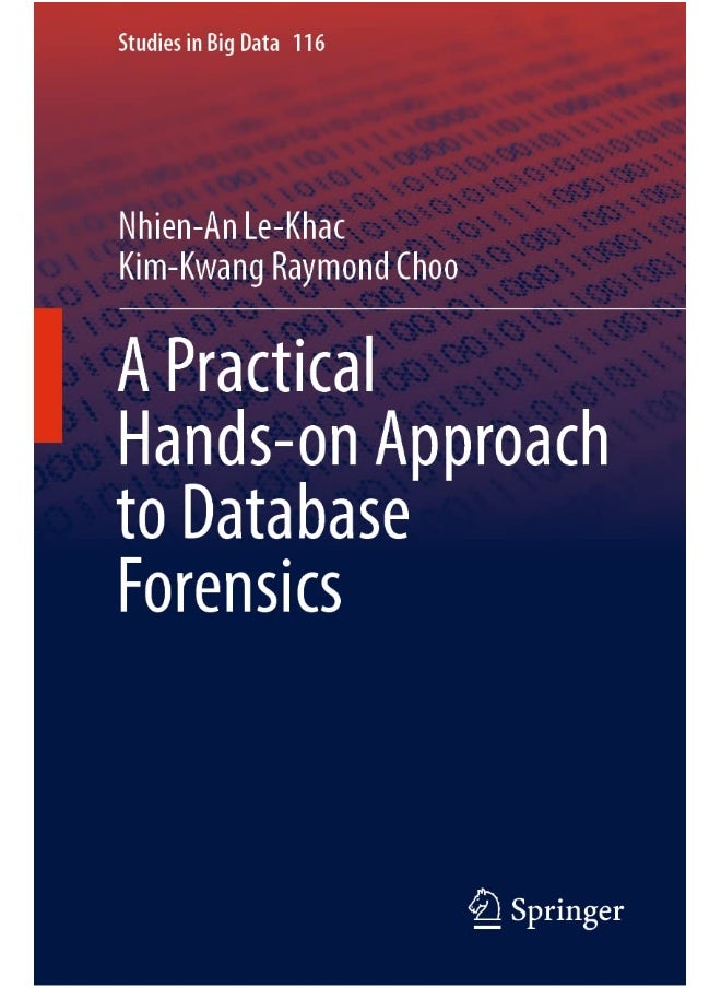 A Practical Hands-On Approach to Database Forensics - pzsku/ZBD6826B30109C6857AEEZ/45/_/1724845439/3f375520-c24e-41c3-9f98-c756c116131f