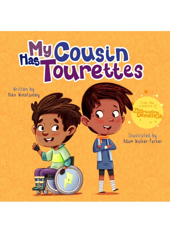 My Cousin Has Tourettes : 4