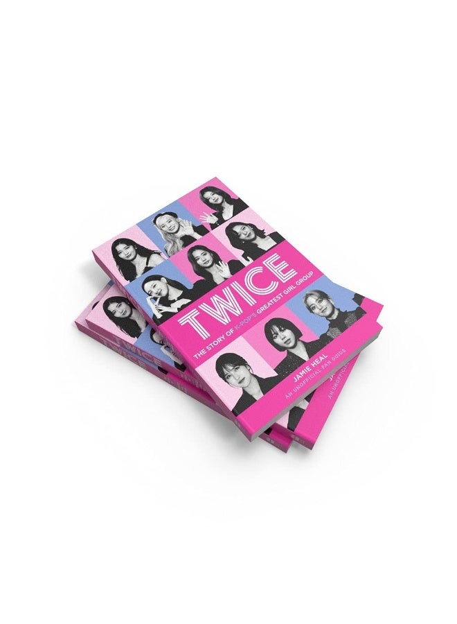 Twice: The Story of K-Pop’s Greatest Girl Group