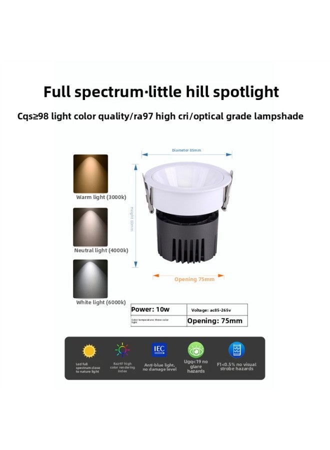 Loquat Small Hill Spotlight Embedded Led Ceiling Anti-glare Wall Washer Narrow Side Hole Lamp Living Room Downlight Opening 75-Light Source Power:Standard-Light Color:10 Watts/three-color Light/full Spectrum (white Cup) Opening 7.5cm - Image 1