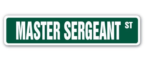 SignMission SignMission MASTER SERGEANT Street Sign US Army USA military MSGT | Indoor/Outdoor | Ã‚Â 18" Wide  - Image 1