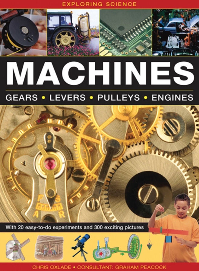 Exploring Science: Machines 