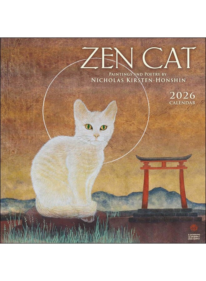 Zen Cat 2026 Wall Calendar: Paintings and Poetry by Nicholas Kirsten-Honshin