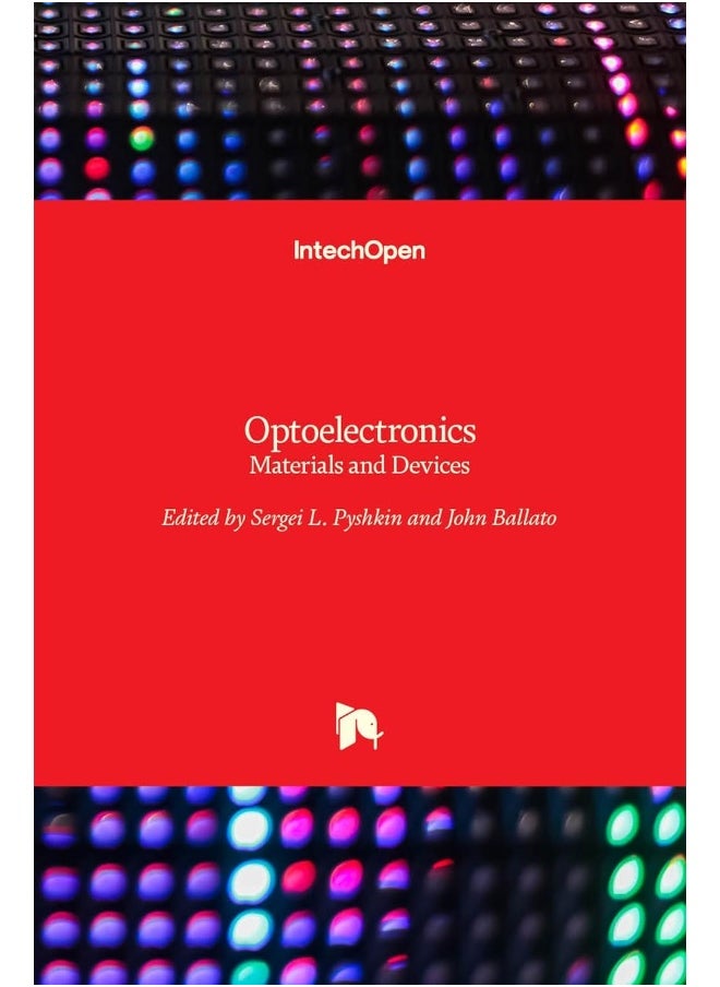 Optoelectronics: Materials and Devices 