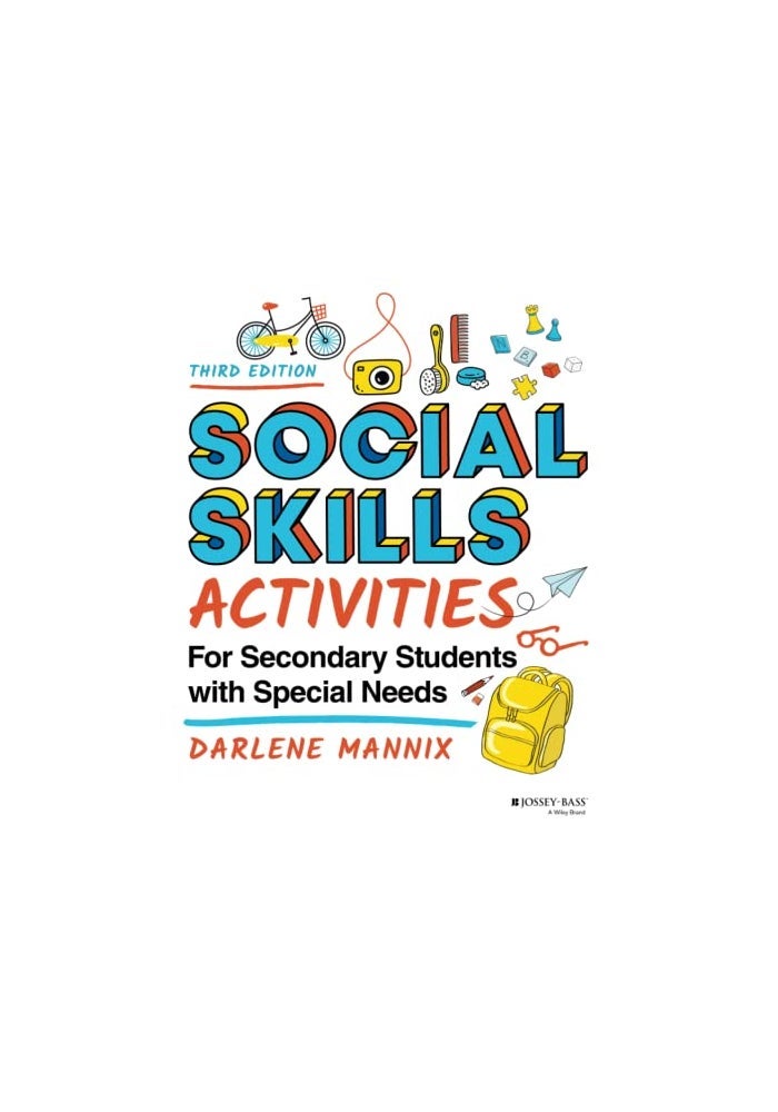 Social Skills Activities for Secondary Students with Special Needs