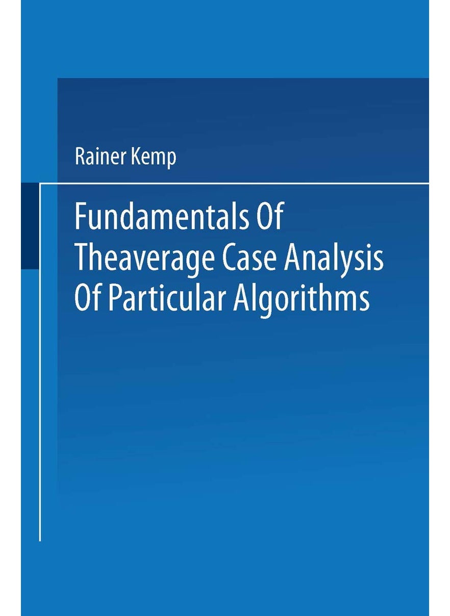 Fundamentals of the Average Case Analysis of Particular Algorithms 
