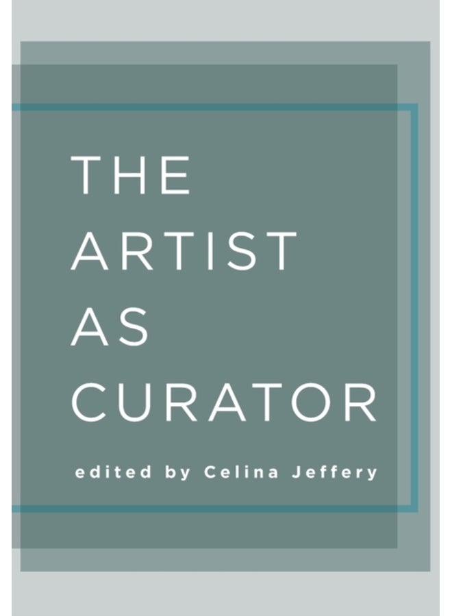 The Artist as Curator