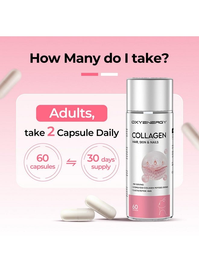 OxyEnergy Collagen Peptides Capsules for Women, 800mg Hydrolyzed Collagen(Types I) Supplements with Elastin Peptides, 60 Collagen Pills to Promotes Hair, Nail, Skin, Colágeno en Capsulas - Image 5