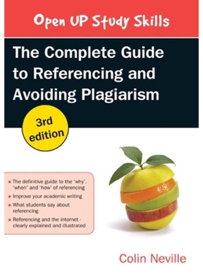The Complete Guide to Referencing and Avoiding Plagiarism  Ed   3
