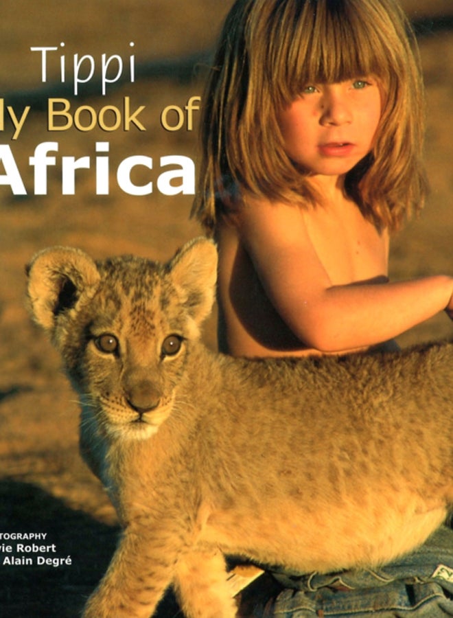 Tippi My Book of Africa 