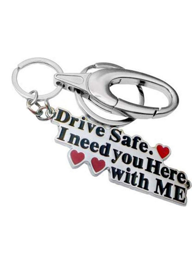 TechPro Techpro Drive Safe I Need You Reminder Metal Keychain Stylish Key Ring Key Chain, Multicolor  - Image 2