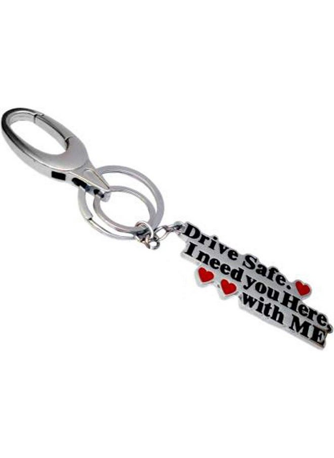 TechPro Techpro Drive Safe I Need You Reminder Metal Keychain Stylish Key Ring Key Chain, Multicolor  - Image 1