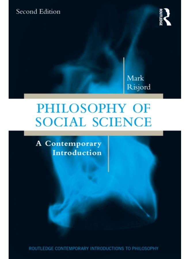 Philosophy of Social Science : A Contemporary Introduction