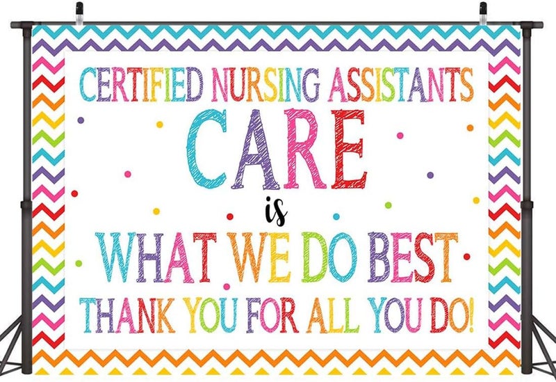 ARS Backdrop for ''CERTIFIED NURSING ASSISTANTS CARE - WHAT WE DO BEST-THANK YOU FOR ALL YOU DO!'' is Sign Photography Background Photo Booth Props Indoor Outdoor Party Supplies 7x5ft - Image 2