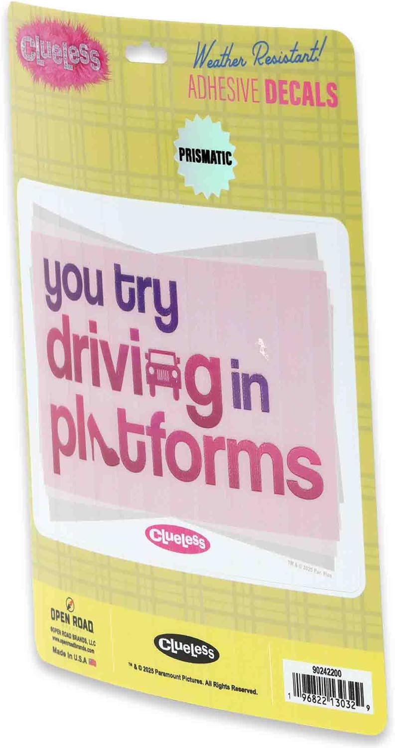 Open Road Brands Clueless You Try Driving in Platforms Adhesive Vinyl Decal - Fun Clueless Quote Sticker for Fans Consistent steady quality - Image 2