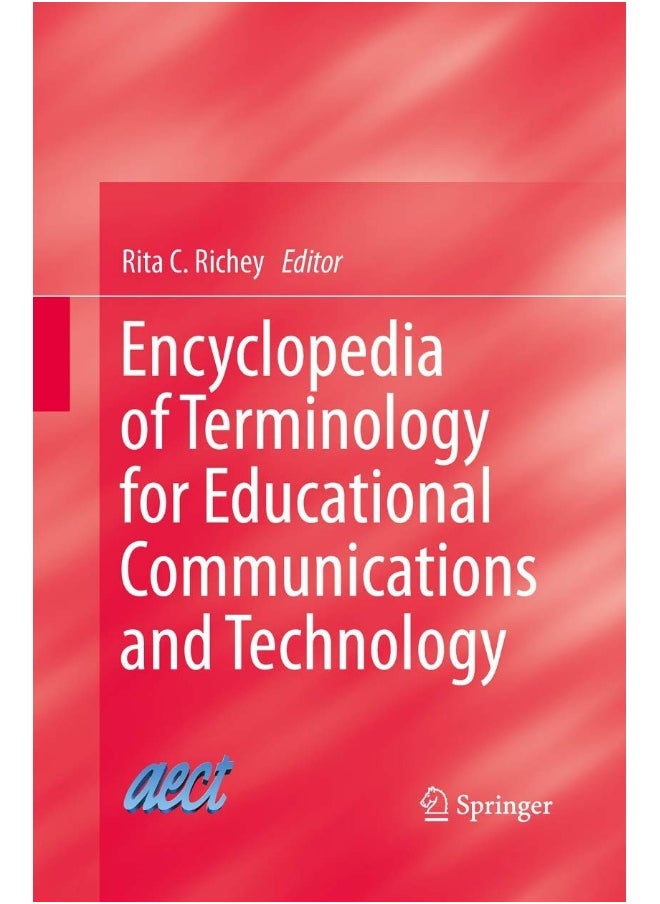 Encyclopedia of Terminology for Educational Communications and Technology 
