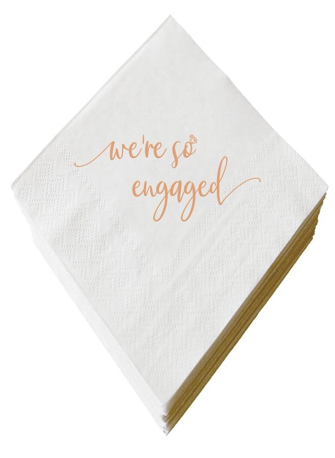 SWEETTALA We're So Engaged Napkins 50 Pcs Rose Gold Foil and White Engagement Party Cocktail Paper Napkins Beverage Napkins Wedding Table Bar Decorations Supplies 3 Ply - Image 1