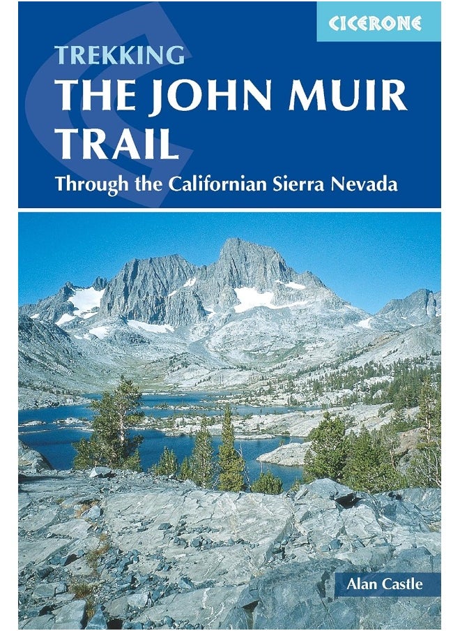 The John Muir Trail: Through the Californian Sierra Nevada  - Image 1