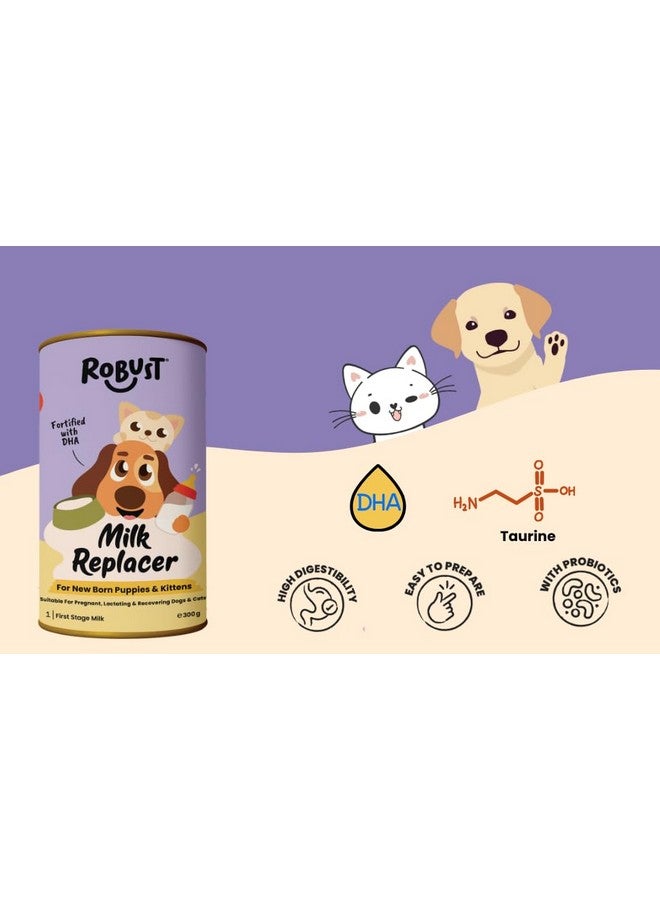 ROBUST Milk Replacer for New Born Puppies and Kittens | DHA and Taurine | Also for Lactating, Pregnant and Recovering Dogs and Cats | 300g - Image 4