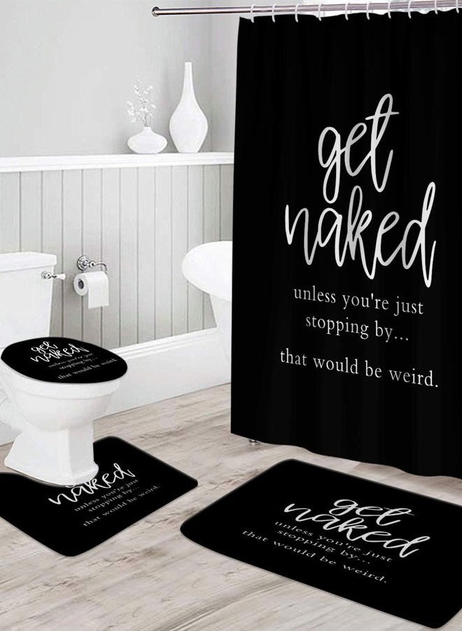Kikiry Get Naked Shower Curtain Set Funny Quotes Inspirational Black Unique Modern Polyester Mat 4 Pcs Bathroom Decor Mat Toilet Lid Cover U Shaped Non-Slip Rug Fabric Polyester 60x72 Inch - Image 2